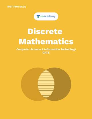 Discrete Mathematics: For GATE, PSUs & other exams related to CS & IT Engineering