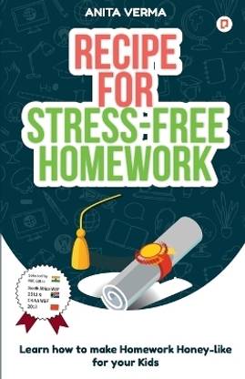 Recipe for Stress-Free Homework