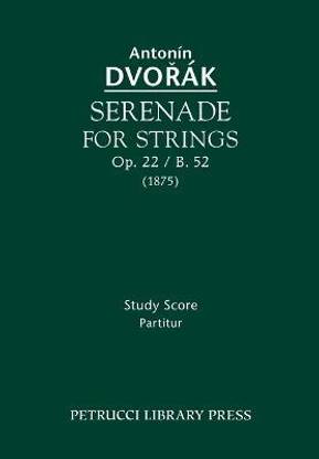 Serenade for Strings, Op.22 / B.52