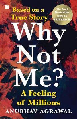 Why Not Me?