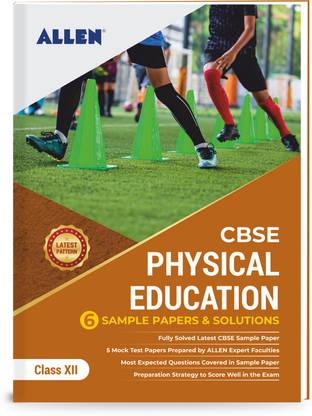 Cbse Class 12 Physical Education: Sample Papers and Solutions by Allen