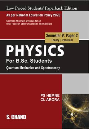 Physics for B Sc Students Quantum Mechanics and Spectroscopy Semester