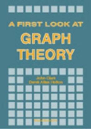 First Look At Graph Theory, A