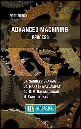 Advanced Machining Process
