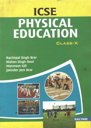 ICSE PHYSICAL EDUCATIONAL CLASS-10