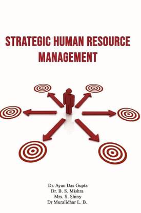 STRATEGIC HUMAN RESOURCE MANAGEMENT