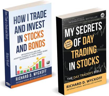 How I Trade and Invest in Stocks and Bonds | My Secrets of Day Trading in Stocks | Richard D. Wyckoff | English Money Book | Banking and Finance | Financial Markets by Simple Investing Like Journal & | to in the zone intelligent investor market | chart pattern technical analysis | price action share for beginners | wizards option make | benjamin graham | common and uncommon profits | intraday investment fundamental | i made 2,000,000 breakout crash course | five rules successful coffee can value behavioral | finance thoughtful security | easy swing 51 strategy | zebra dhandho options | riches day attention | volatility pricing future smart concept learn | what learned about from darwin mastermind 10 on poster Hindi Jesse Livermore's Methods of Trading Reminiscences of a Stock Operator studies in tape reading by d richard wyckoff
