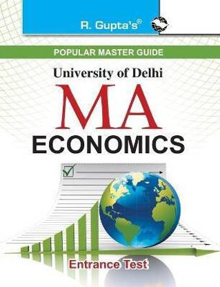 Delhi University M.A. Economics Entrance Test Guide 2023 Edition