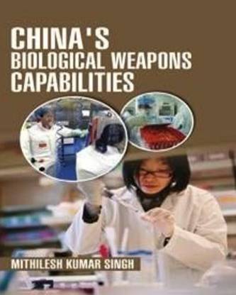 China’s Biological Weapons capabilities