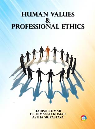 Human Values & Professional Ethics