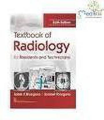 Textbook of Radiology for Residents and Technicians 6ed