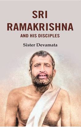 Sri Ramakrishna and his Disciples [Hardcover]