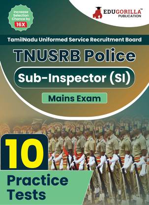 TNUSRB Police Sub-Inspector (SI) Exam Book 2023  - 10 Practice Tests (1400 Solved Objective Questions) with Free Access To Online Tests