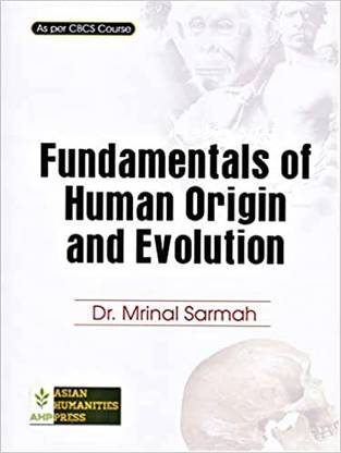Fundamentals Of Human Origin And Evolution