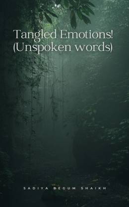 Tangled Emotions! (Unspoken words)