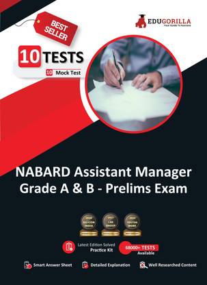 NABARD Assistant Manager (Grade A and B) Prelims Exam  - 2024 - 10 Full Length Mock Tests (2000 Solved Objective Questions) with Free Access to Online Tests