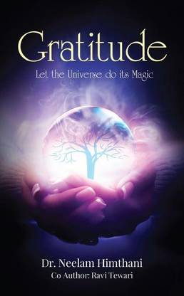 Gratitude  - Let the Universe do its Magic