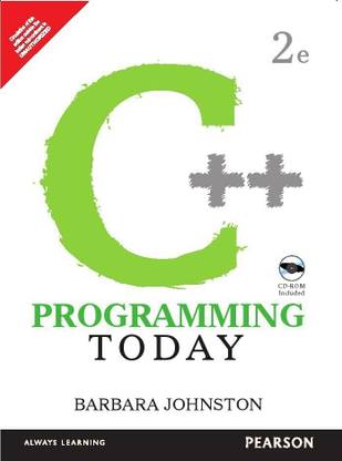 C++ Programming Today 223 Edition with 2 Disc