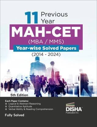 11 Previous Year Mah-Cet (MBA / Mms) Year-Wise Solved Papers (2014 - 2024) - Pyqs Question Bank - Maharashtra Mh-Cet Common Entrance Test