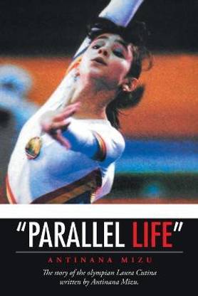 "Parallel life"