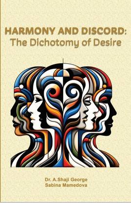 Harmony and Discord: The Dichotomy of Desire