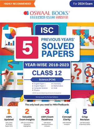 ISC 5 previous years' solved papers year-wise 2018-2023, Class-12, PCM: Physics, Chemistry, Mathematics, English 1, English 2, Hindi, Computer science (For 2024 Exam)