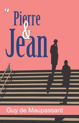 Pierre and Jean