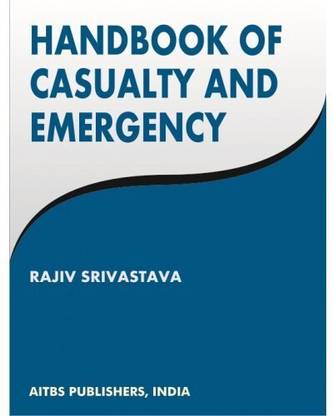 Handbook of Casualty and Emergency
