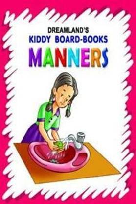 Manners - | First Learning Book for Toddlers Age 0–2 | Simple Words & Colourful Pictures to Teach Good Habits, Politeness & Social Skills
