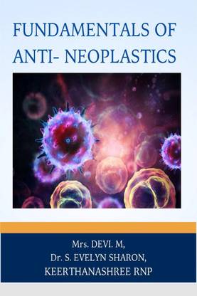 FUNDAMENTALS OF ANTI- NEOPLASTICS