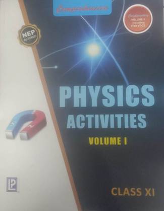 COMPREHENSIVE PHYSICS ACTIVITIES CLASS-XI VOL.1