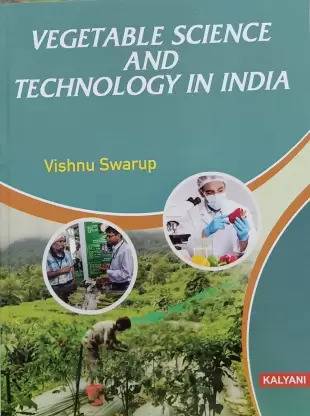 VEGETABLE SCIENCE AND TECHNOLOGY IN INDIA