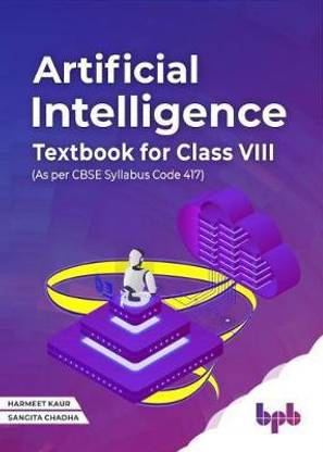 Artificial Intelligence Textbook For Class VIII