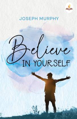 Believe in Yourself