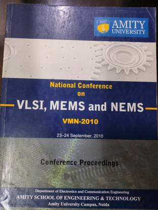 National Conference on VLSI, MEMS and NEMS (VMN 2010)