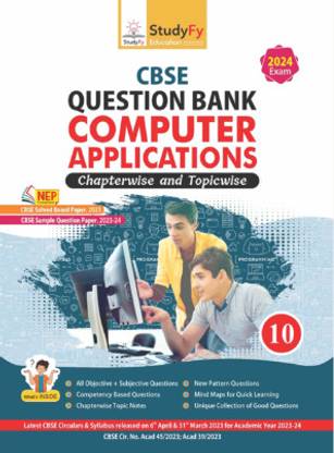 CBSE Class 10 COMPUTER APPLICATION Question Bank 2023-24 (NCERT based reference book 2024) - Class 10 Question Bank 2024