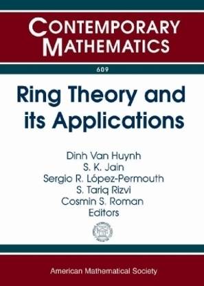 Ring Theory and Its Applications