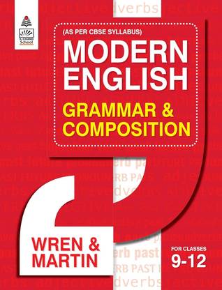Modern English Grammar & Composition Wren And Martin | Class 9-12 (2025-26)