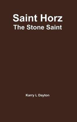 Saint Horz - the New Addition