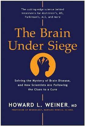 The Brain Under Siege
