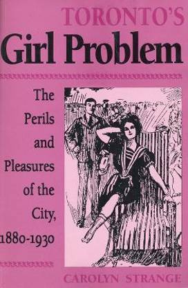 Toronto's Girl Problem