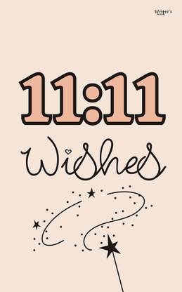 11:11 wishes