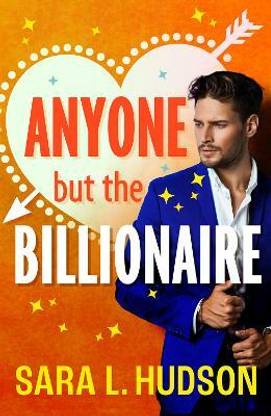 Anyone But The Billionaire