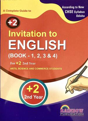 CHSE +2 2ND YEAR 12TH GUIDE TO INVITATIONS TO ENGLISH (BOOK - 1,2,3 & 4) ODIA MEDIUM FOR ARTS, SCIENCE & COMMERCE STUDENTS GUIDE KHUSHI BOOKS