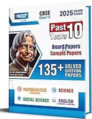 Shivdas CBSE Class 10 Previous 10 Years Solved Papers for 2025 Board Exams Maths Standard, Science, Social Science, English Language & Literature All Sets of Delhi and Outside Delhi Papers Yearwise (2015-2024) Fully Based on Latest Syllabus