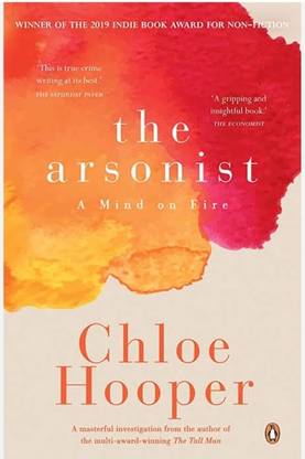 The arsonist - A mind on fire