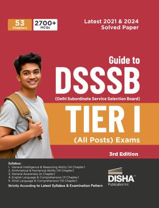 Disha Guide to DSSSB Delhi Subordinate Service Selection Board Tier I (All Posts) Exam 3rd Edition | For 2025 Exam