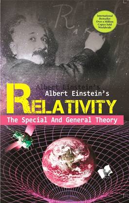 Relativity: the Special and the General Theory - The Special and General Theory