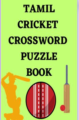 TAMIL CRICKET CROSSWORD PUZZLE BOOK / தமிழ் கிரிக்கெட் குறுக்கெழுத்து