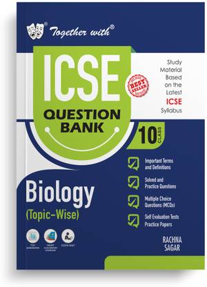 Together with ICSE Question Bank Class 10 Biology Exam 2025